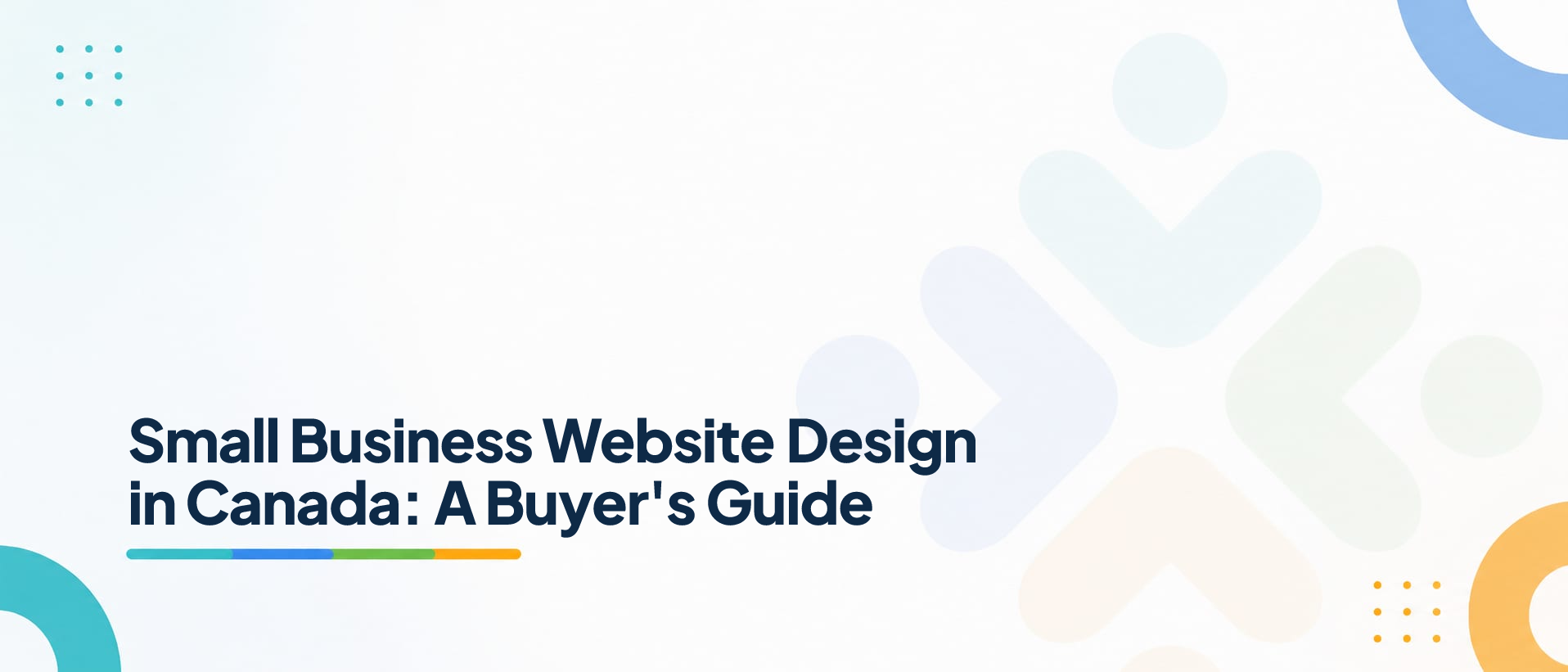 Small Business Website Design in Canada: A Buyer's Guide